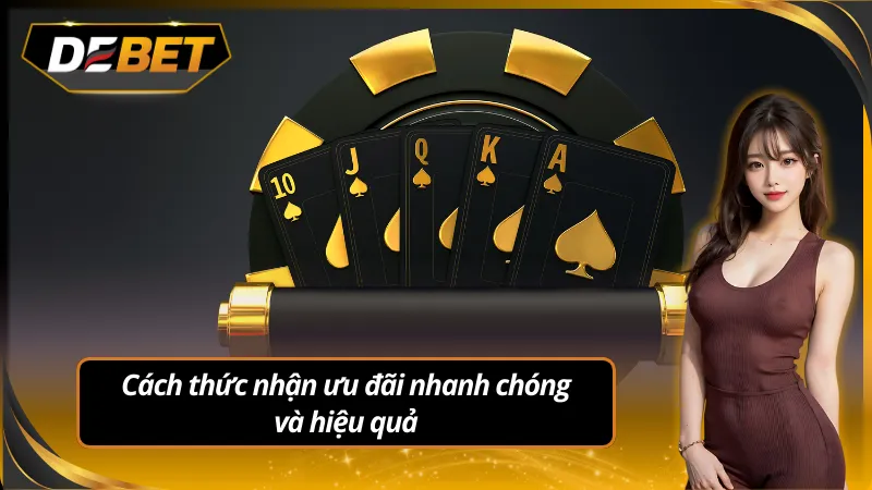 Tham gia ưu đãi dễ dàng để tối ưu hóa cơ hội thắng